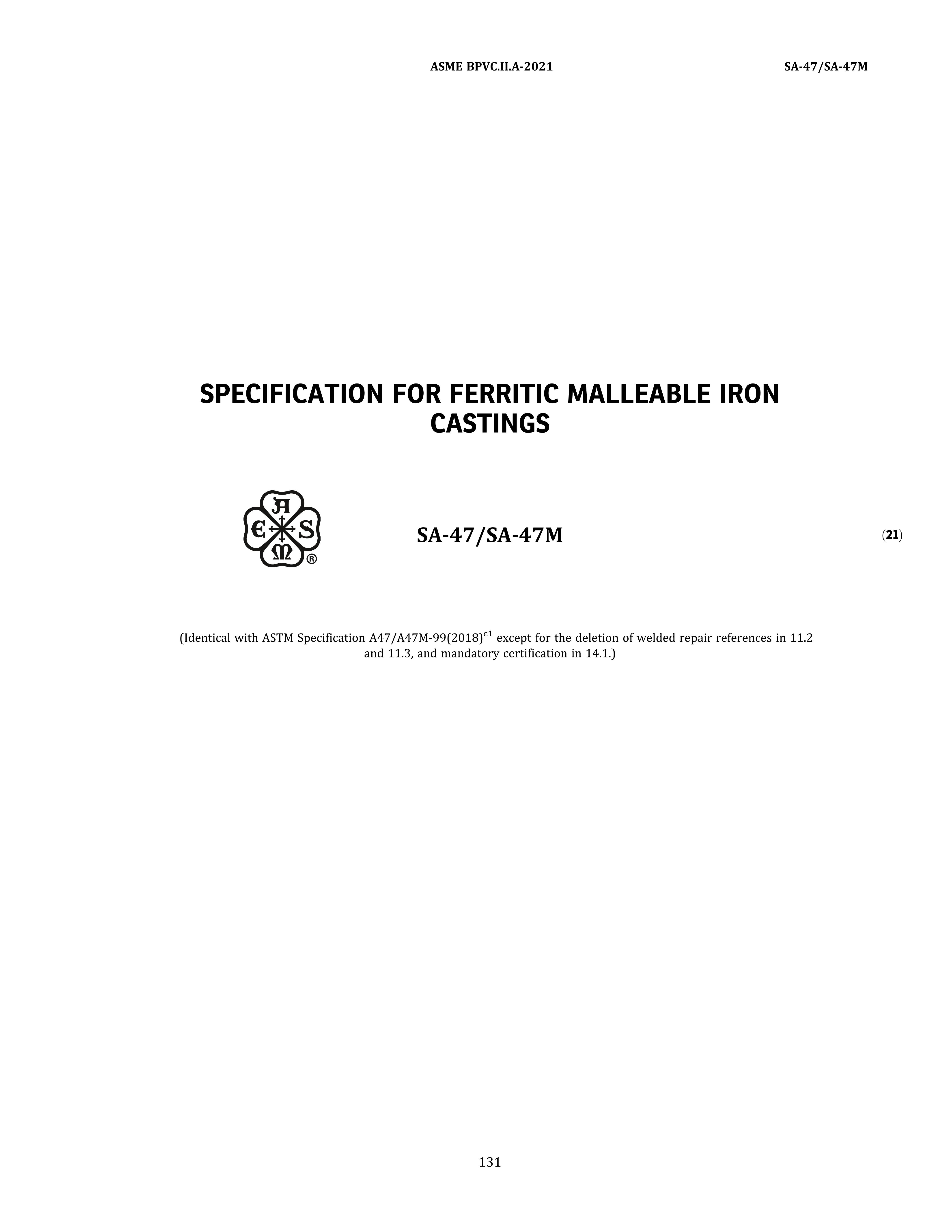 ASME SA-47/SA-47M SPECIFICATION FOR FERRITIC MALLEABLE IRON CASTINGS