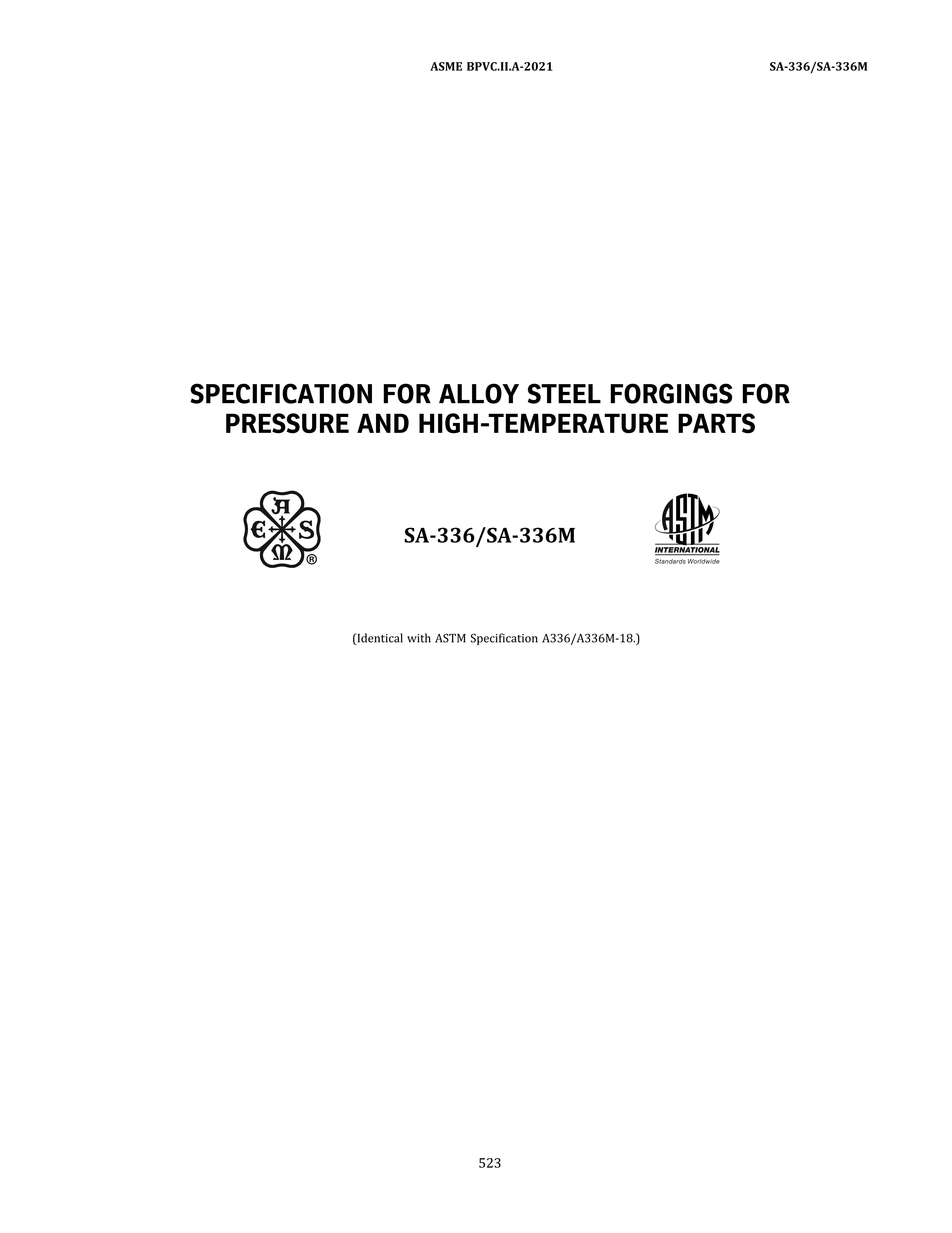 ASME SA-336 SPECIFICATION FOR ALLOY STEEL FORGINGS FOR PRESSURE AND HIGH-TEMPERA
