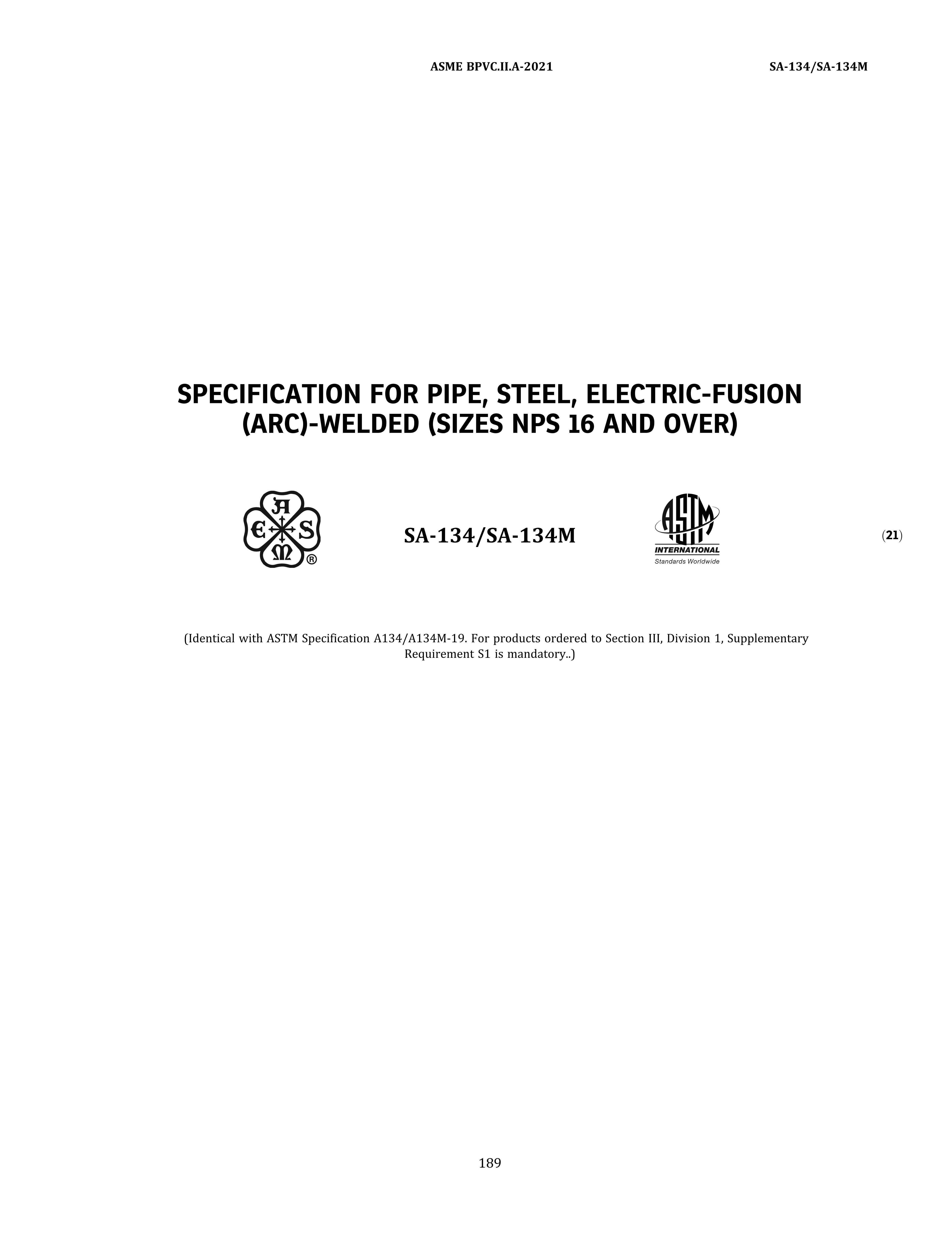 ASME SA-134/SA134M PIPE,STEEL,ELECTRIC-FUSION (ARC)-WELDED(SIZES NPS 16 AND OVER