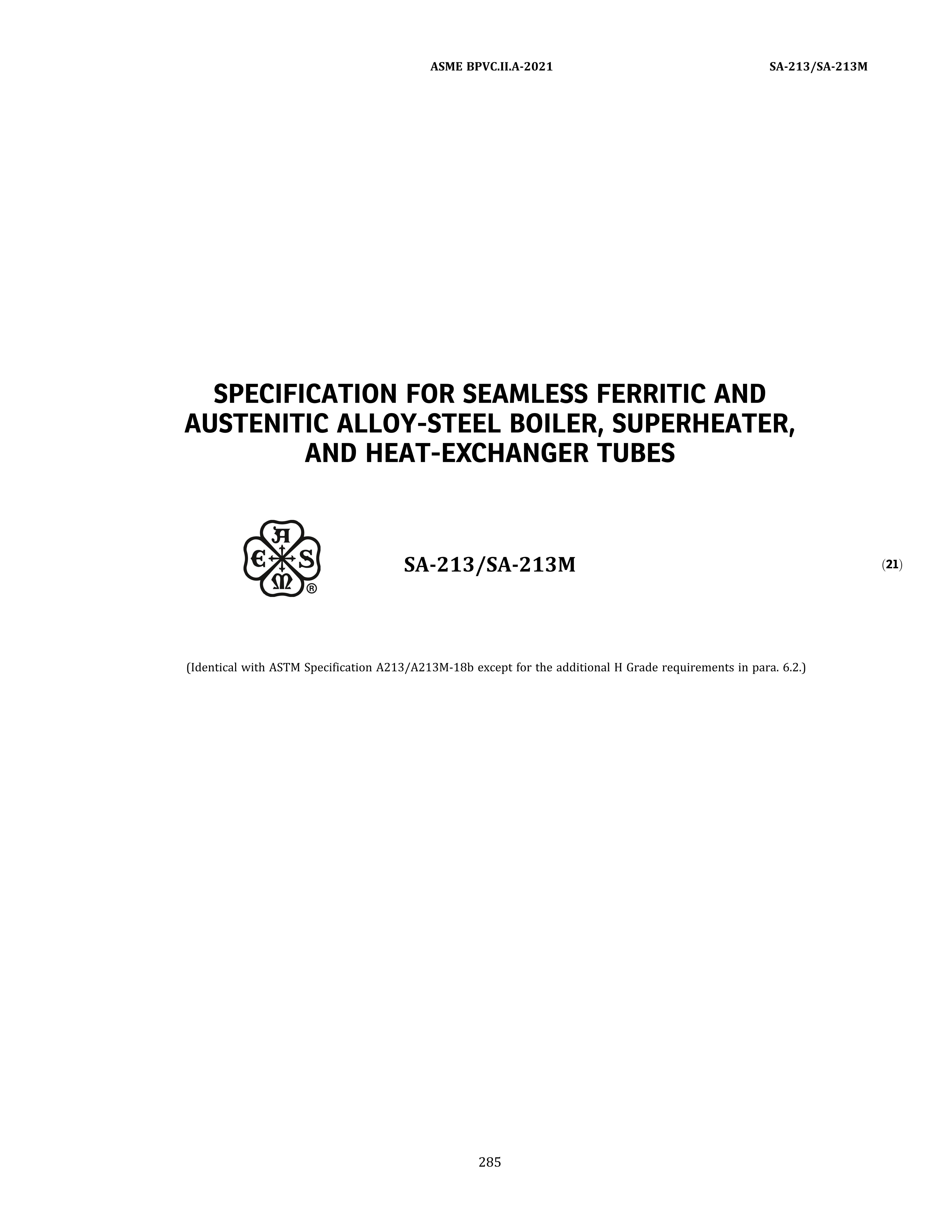 ASME SA-213 ASME SA-213 SPECIFICATION FOR SEAMLESS FERRITIC AND AUSTENITIC ALLOY