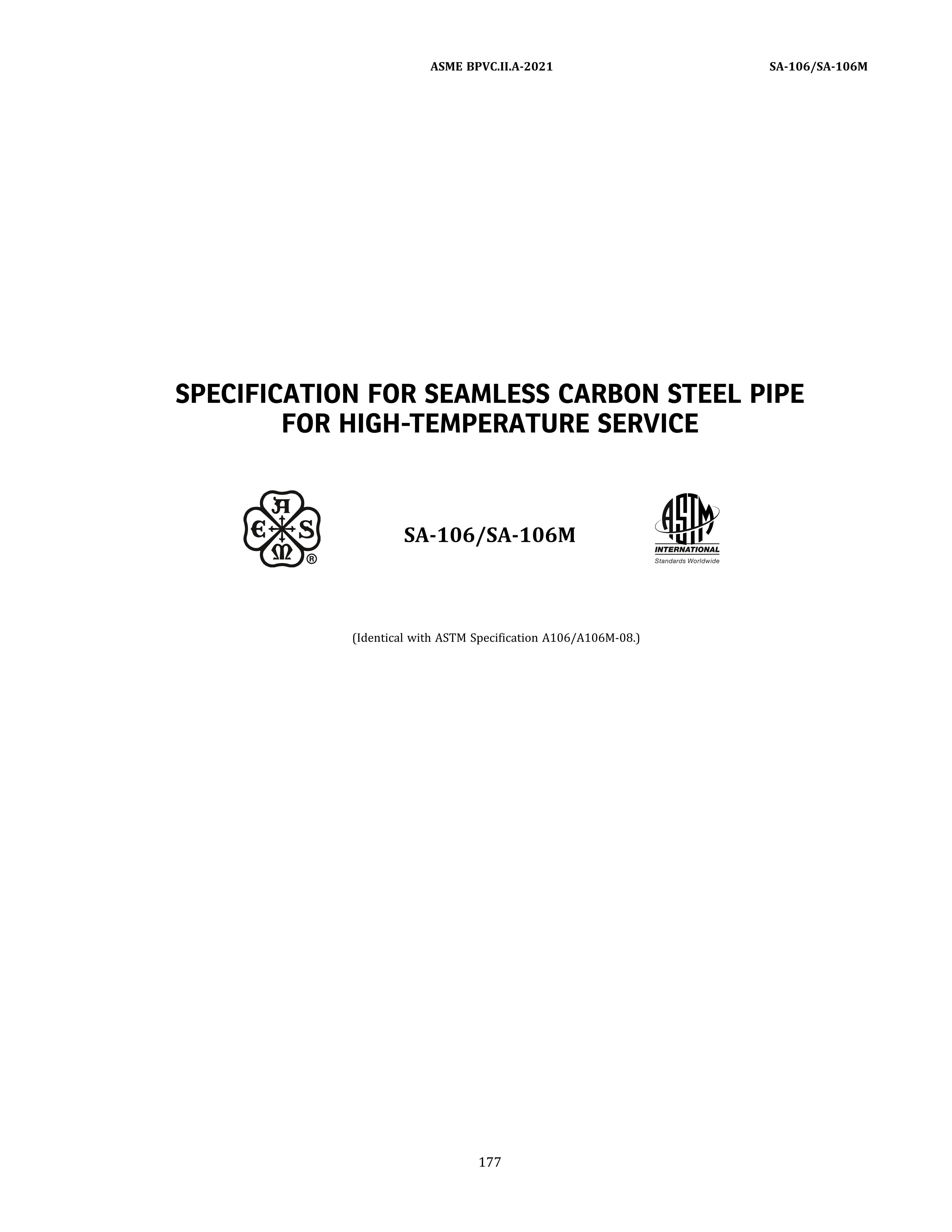 ASME SA-106/SA-106M SEAMLESS CARBON STEEL PIPE FOR HIGH-TEMPERATURE SERVICE