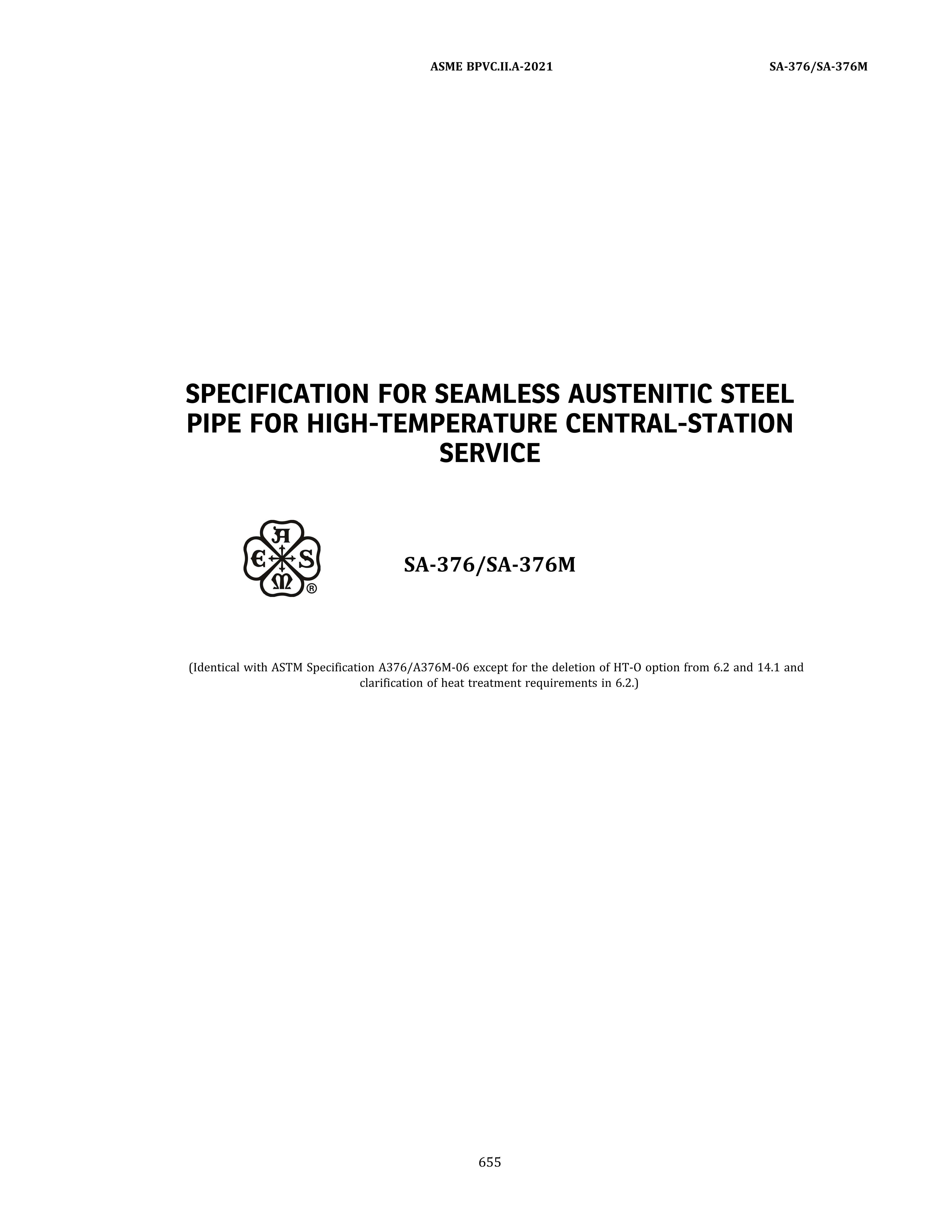 ASME -SA376 SEAMLESS AUSTENITIC STEEL PIPE FOR HIGH-TEMPERATURE CENTRAL-STATION 