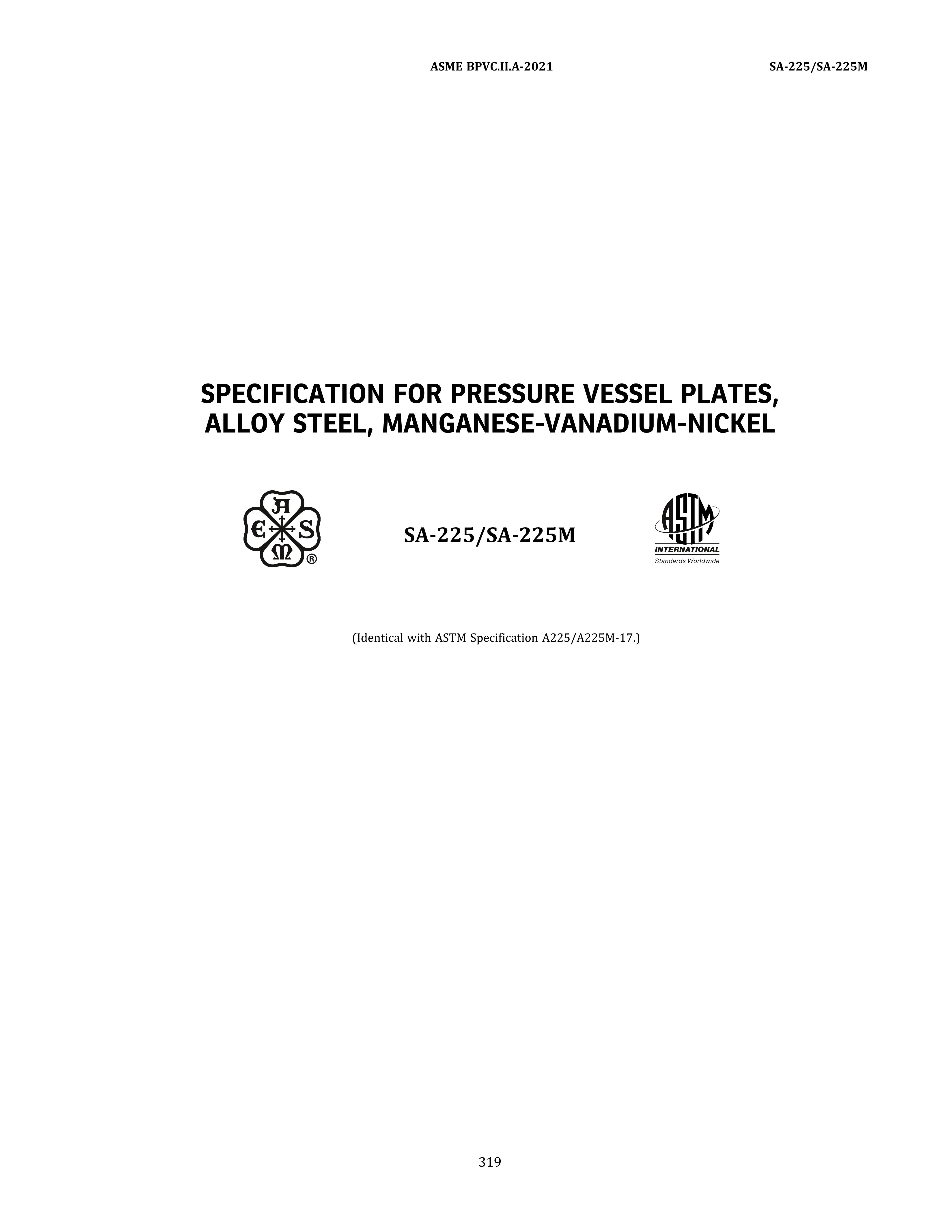 ASME SA-225 SPECIFICATION FOR PRESSURE VESSEL PLATES, ALLOY STEEL, MANGANESE-VAN