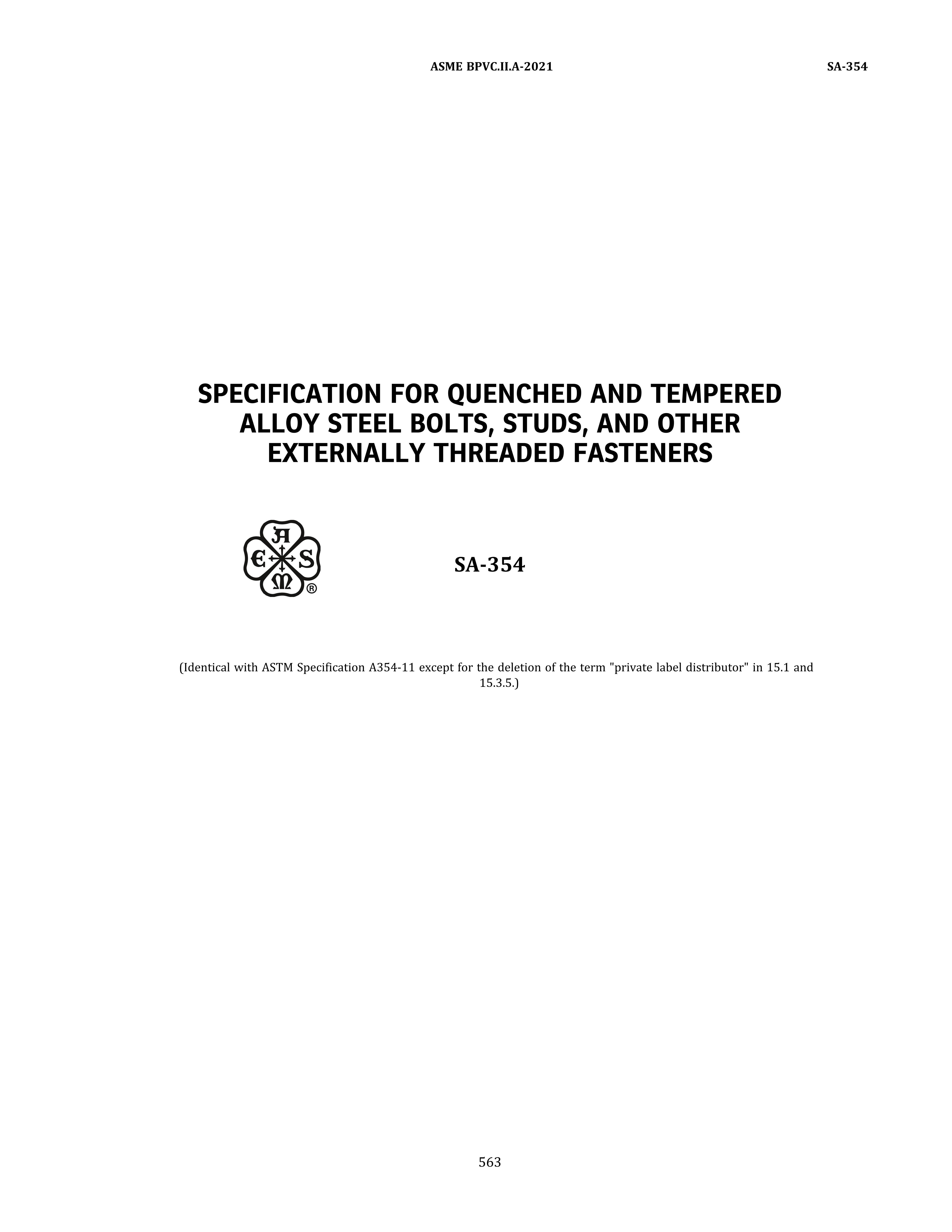 ASME SA-354 SPECIFICATION FOR QUENCHED AND TEMPERED ALLOY STEEL BOLTS, STUDS, 