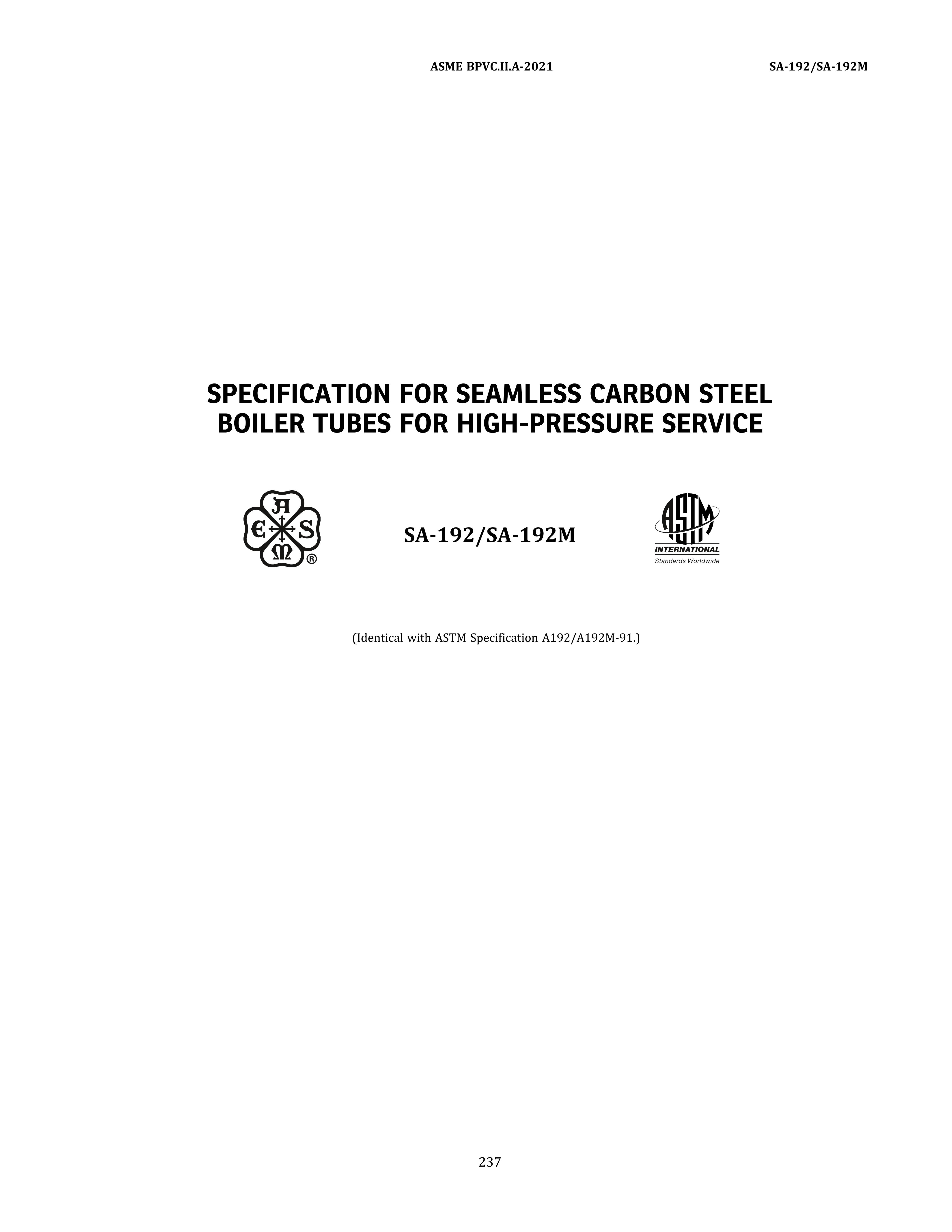 ASME SA-192/SA-192M SEAMLESS CARBON STEEL BOILER TUBES FOR HIGH-PRESSURE SERVICE