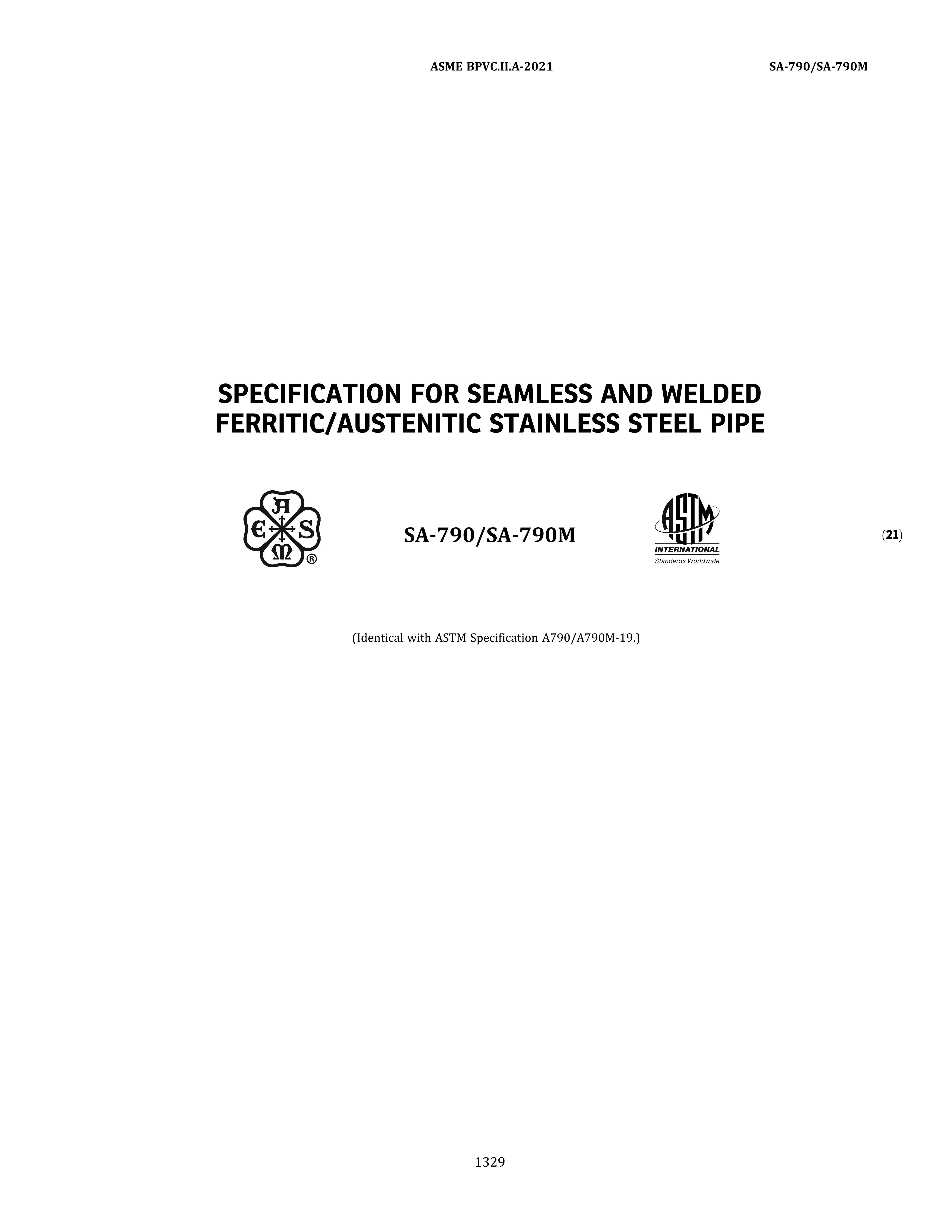 ASME SA-790 SPECIFICATION FOR SEAMLESS AND WELDED FERRITIC/AUSTENITIC STAINLESS 