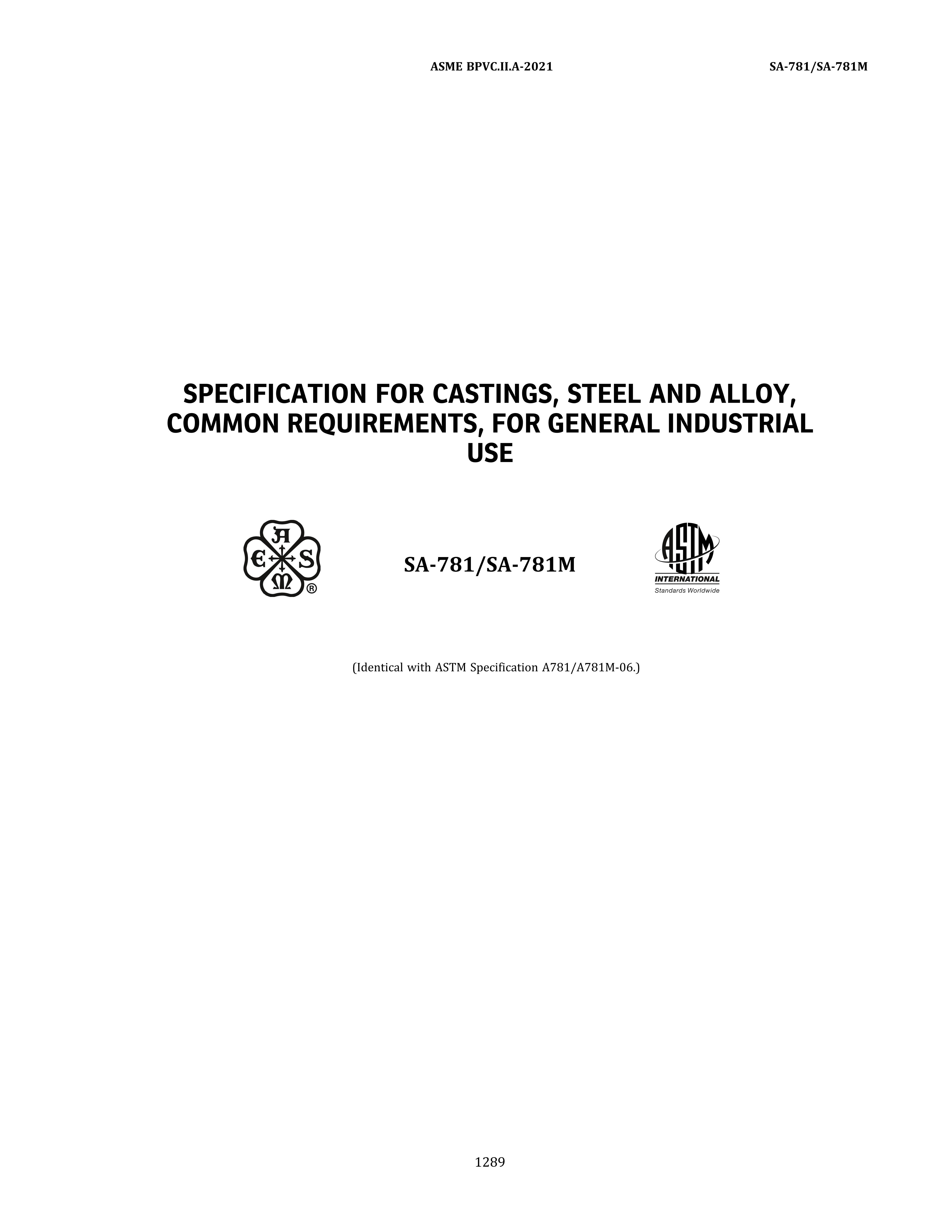 ASME SA-781 SPECIFICATION FOR CASTINGS, STEEL AND ALLOY, COMMON REQUIREMENTS