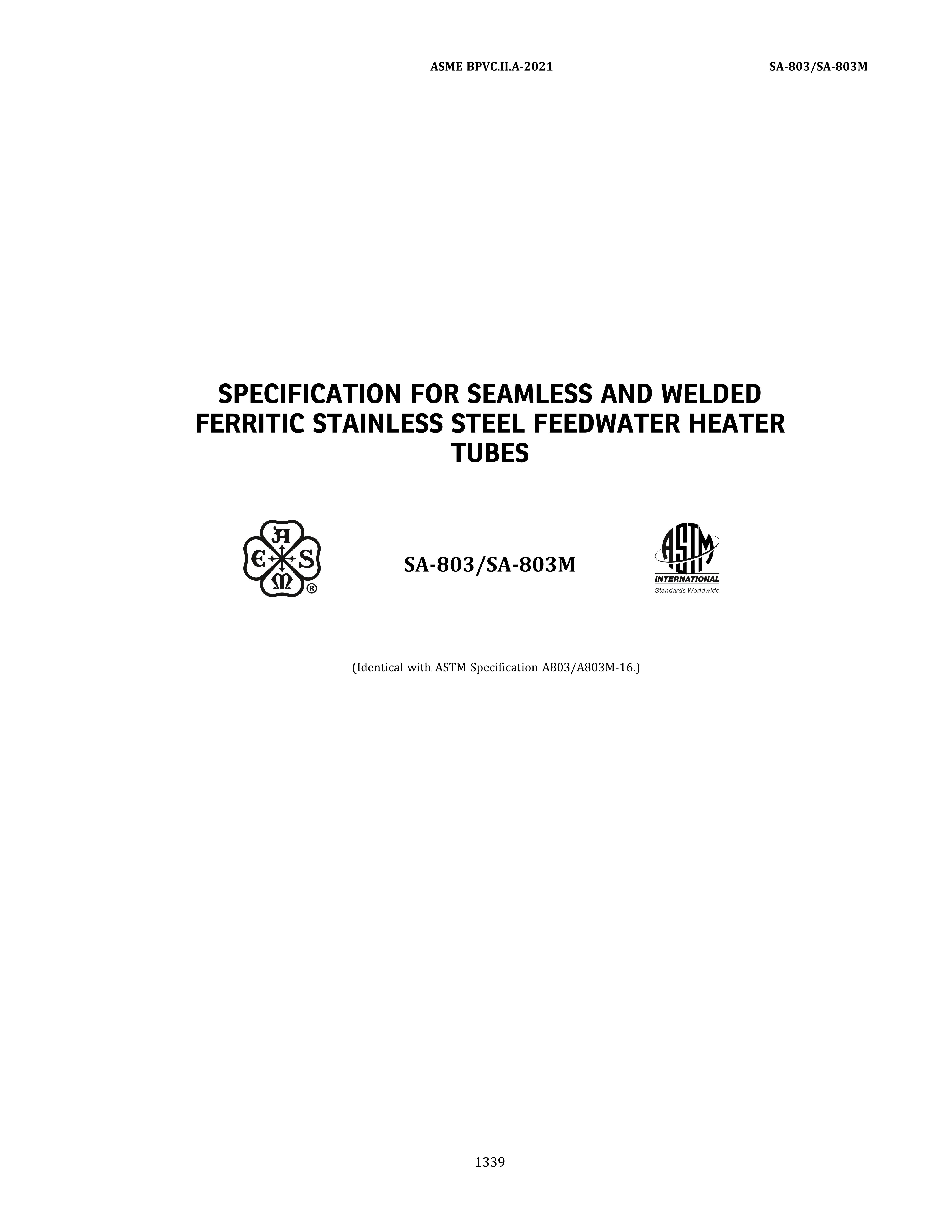 ASME SA-803 SPECIFICATION FOR SEAMLESS AND WELDED FERRITIC STAINLESS STEEL FEEDW