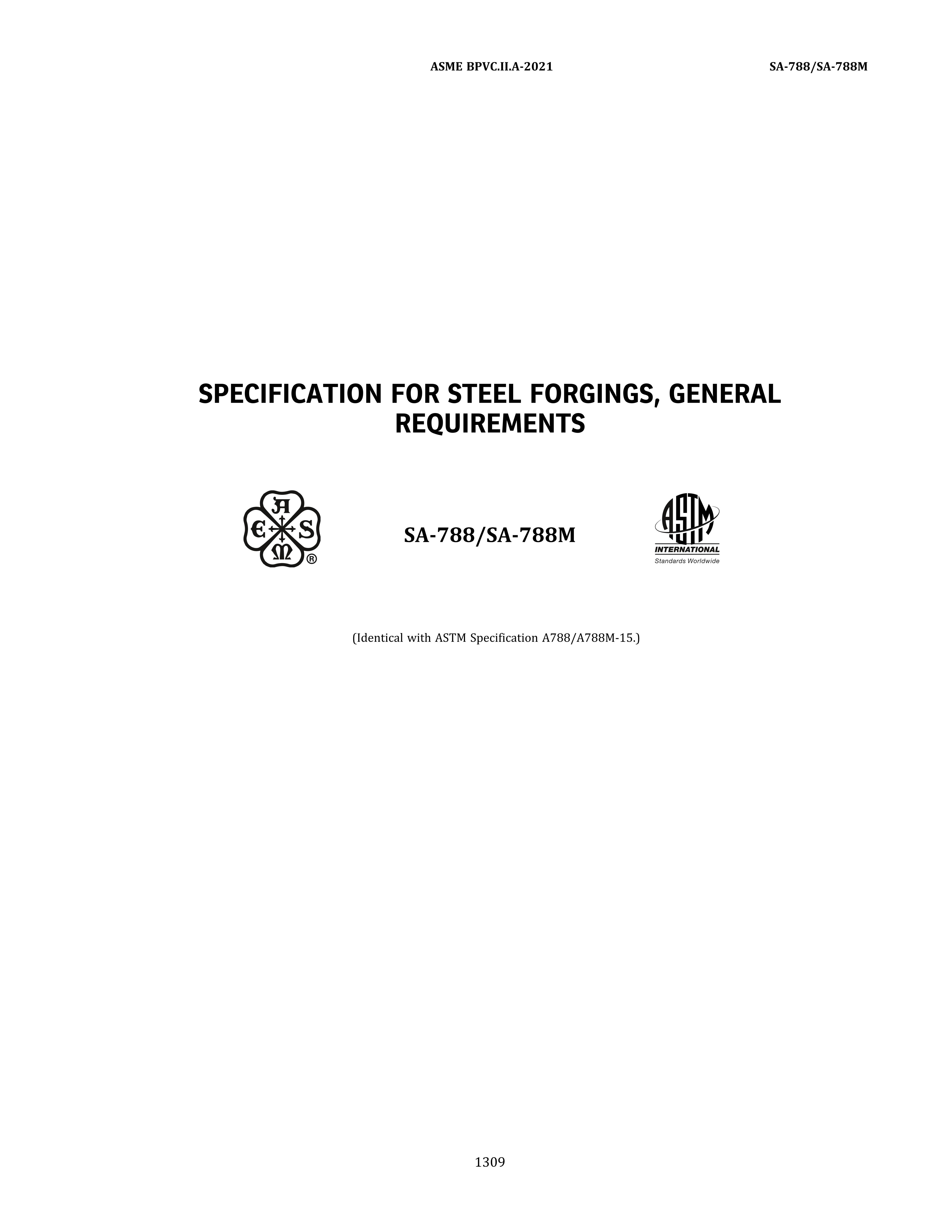 ASME SA-788 SPECIFICATION FOR STEEL FORGINGS, GENERAL REQUIREMENTS