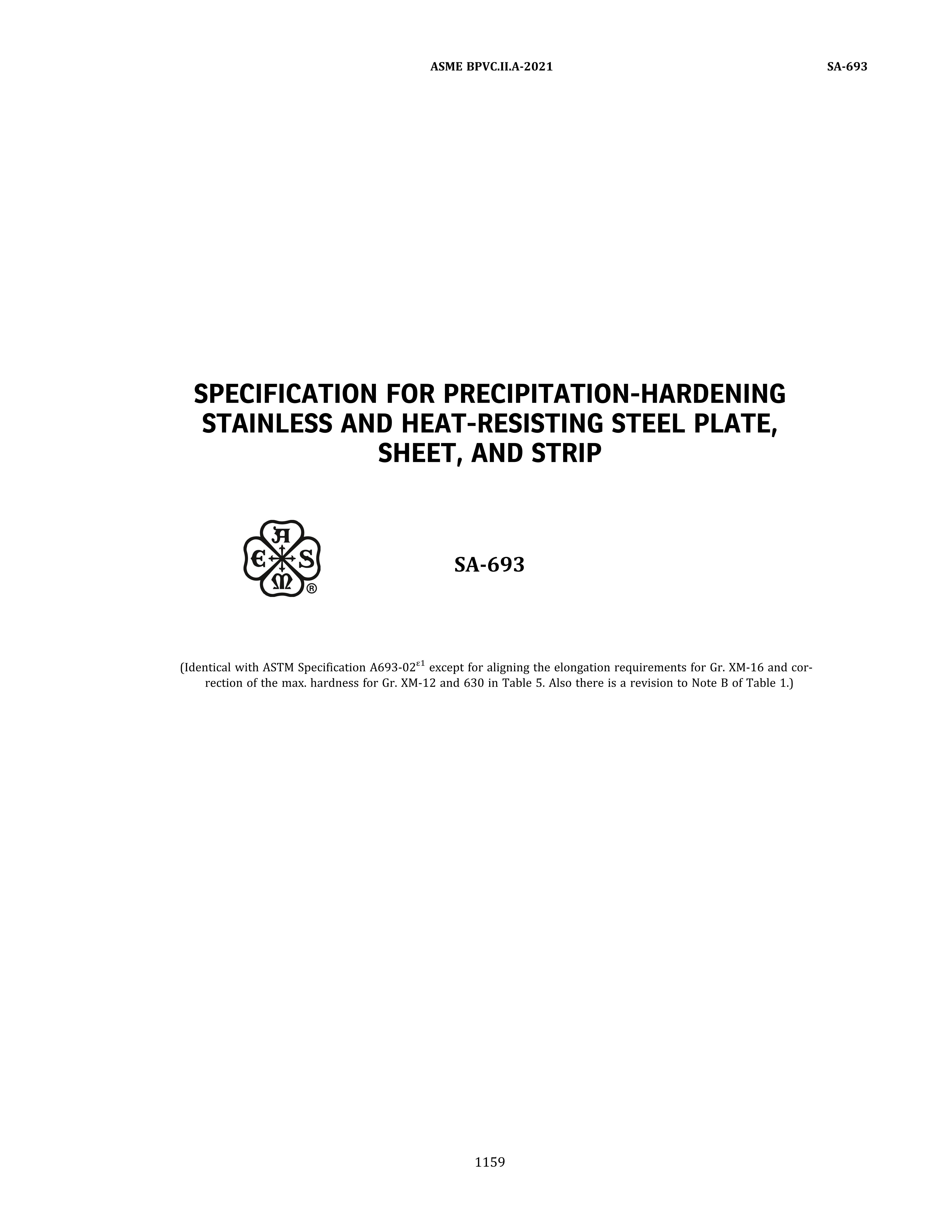 ASME SA-693 SPECIFICATION FOR PRECIPITATION-HARDENING STAINLESS AND HEAT-RESISTI