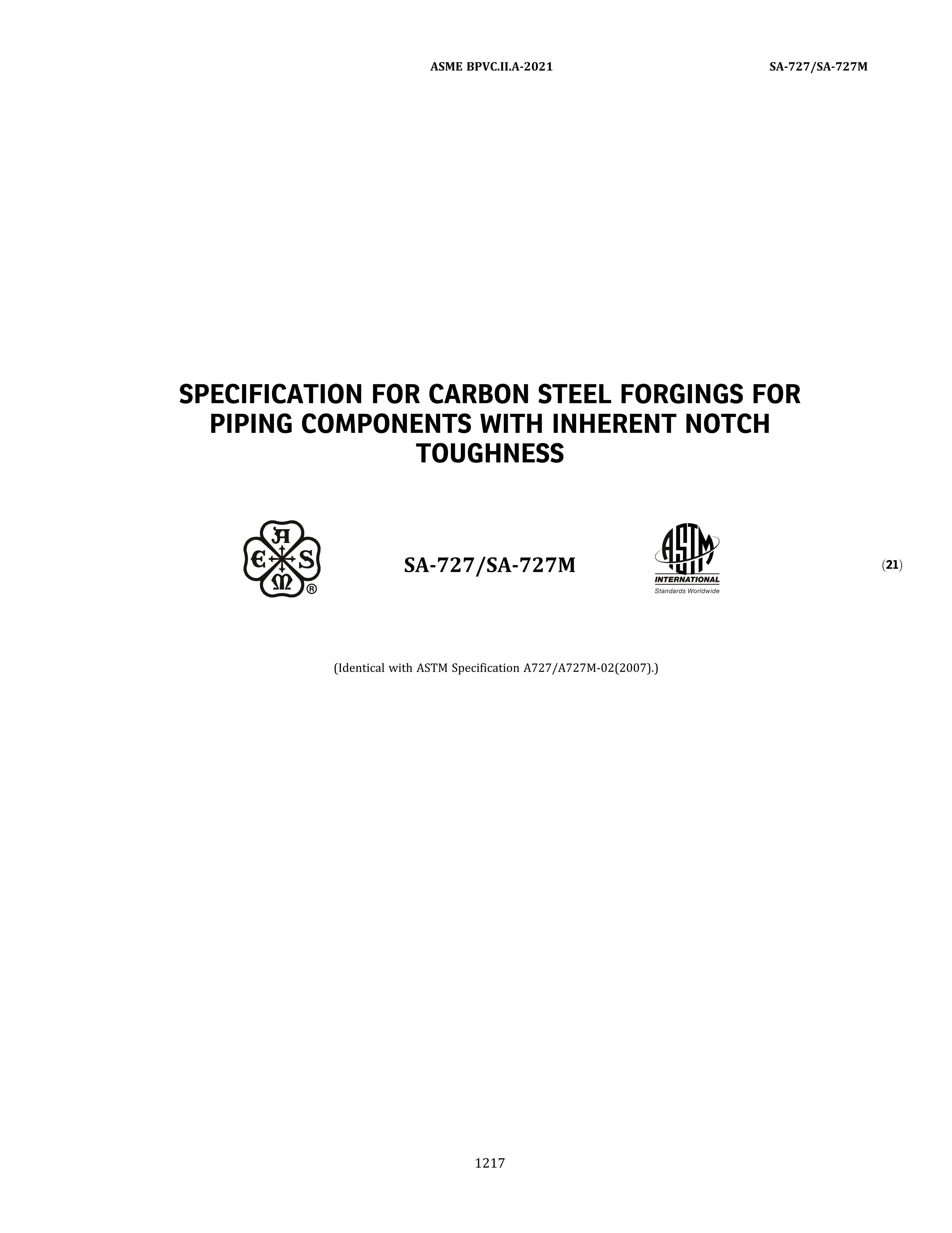 ASME SA-727 SPECIFICATION FOR CARBON STEEL FORGINGS FOR PIPING COMPONENTS WITH 