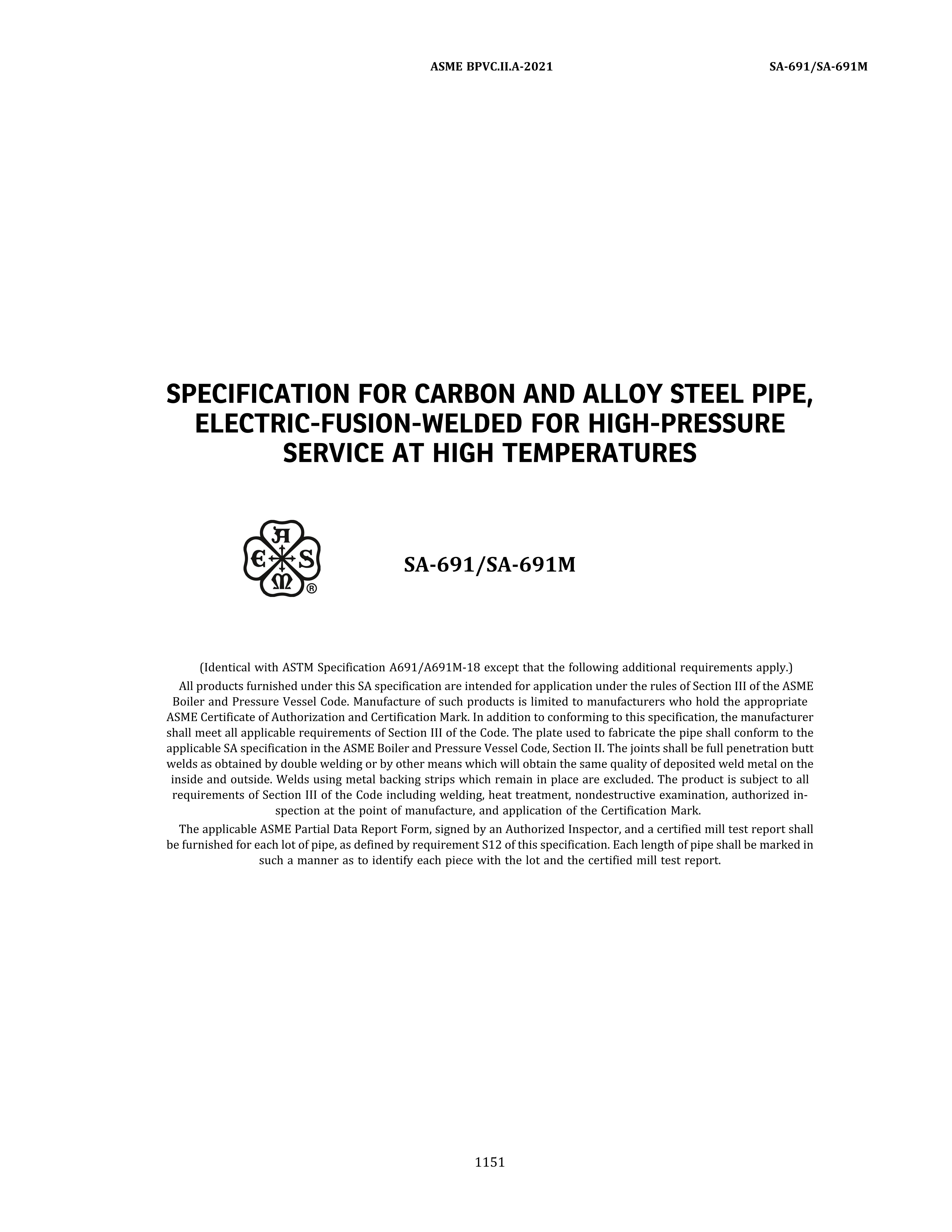 ASME SA-691 SPECIFICATION FOR CARBON AND ALLOY STEEL PIPE, ELECTRIC-FUSION-WELDE